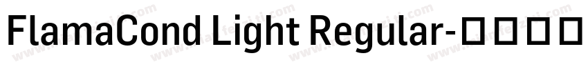 FlamaCond Light Regular字体转换